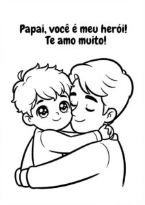 Desenho de Feliz Dia Dos Pais Abracando Desenho Colorir Imprimir 07