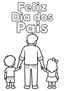 Desenho de Feliz Dia Dos Pais Pai Filho Filha Desenho Colorir Imprimir 01